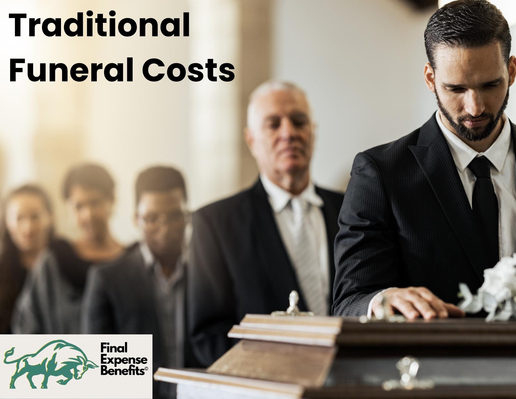 Traditional Funeral Costs