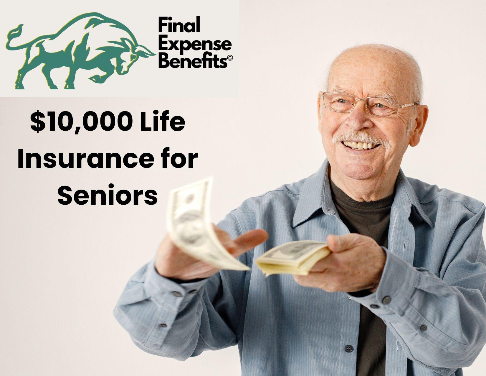 An elderly man with money in his hands. He is throwing the money with his hand one at a time. The Final Expense Benefits logo is on the top left of the screen with the words "$10,000 Life Insurance for Seniors" under the logo.