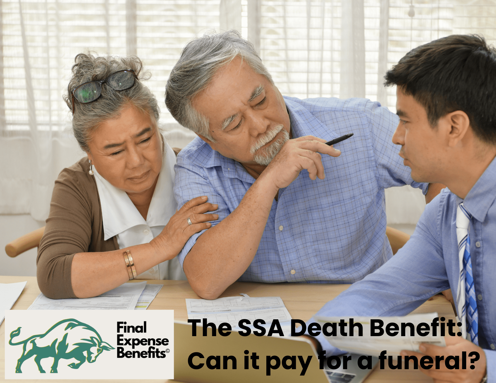 A senior couple reviewing paperwork with an advisor with the Final Expense Benefits logo below with text reading "The SSA Death Benefit: Can it pay for a funeral?"