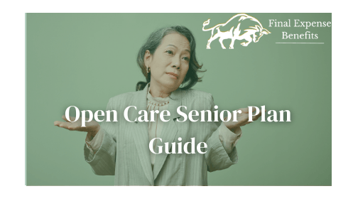 Open Care Senior Plan Guide