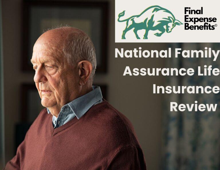 An elderly pensively looking out a window. The Final Expense Benefits logo is on the top right of the photo with the words "National Family Assurance Life Insurance Reviews" below it.