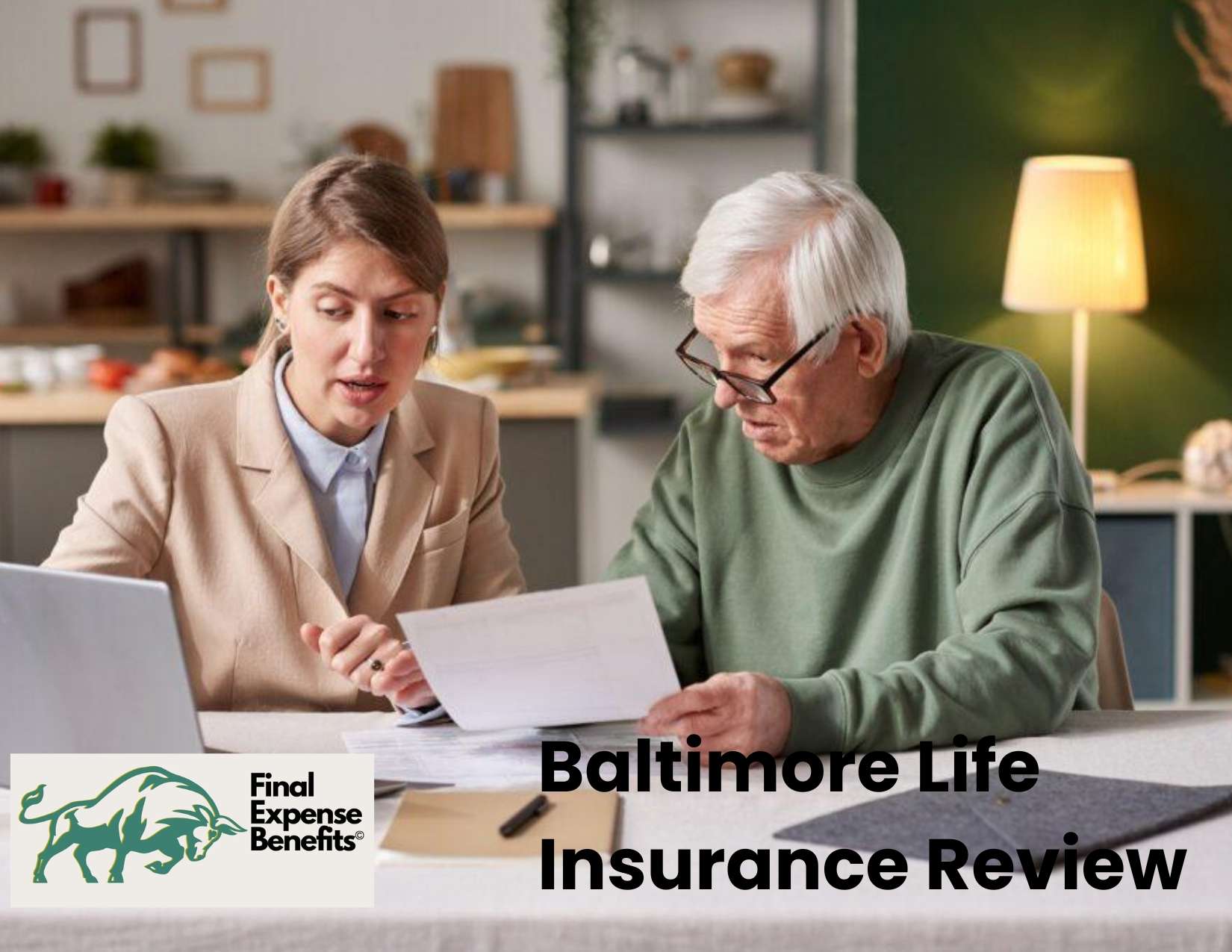 A senior in a financial planning meeting with the Final Expense Benefits Logo and text reading "Baltimore Life Insurance Review".