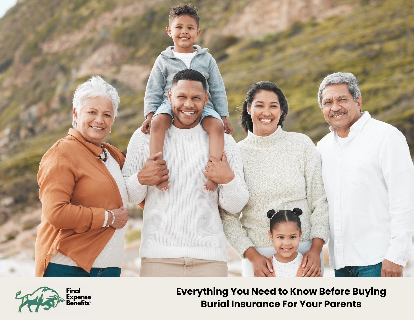 Picture of family on the beach with text "Everything You Need to Know Before Buying Burial Insurance for Your Parents"